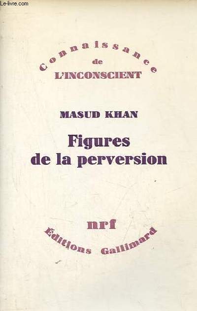 Figures de la perversion - Collection connaissance de l'inconscient.
