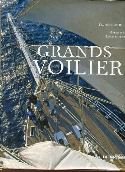 Grands voiliers.
