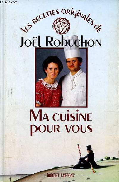 Ma cuisine pour vous - Collection les recettes originales de ...