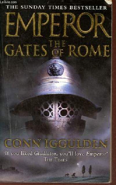 Emperor the gates of Rome.