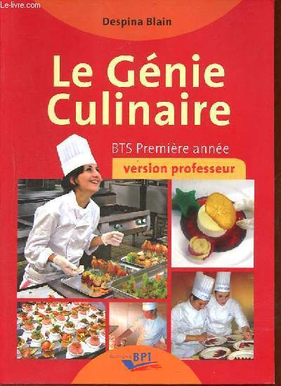 Le Gnie Culinaire - BTS Premire anne - version professeur.