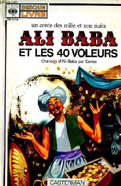 Ali Baba et les 40 voleurs - livre + un vinyle 45 tours.