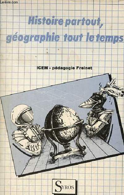 Histoire partout, gographie tout le temps - Collection Contre-poisons.