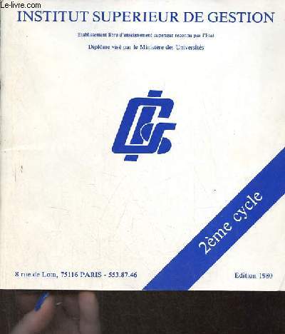 Brochure : Institut suprieur de gestion - 2me cycle - dition 1980.