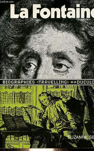 La Fontaine - Collection Biographies travelling.