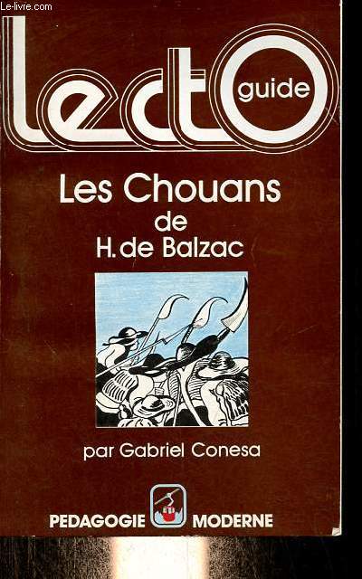 Les Chouans d'Honor de Balzac - Collection Lectoguide.