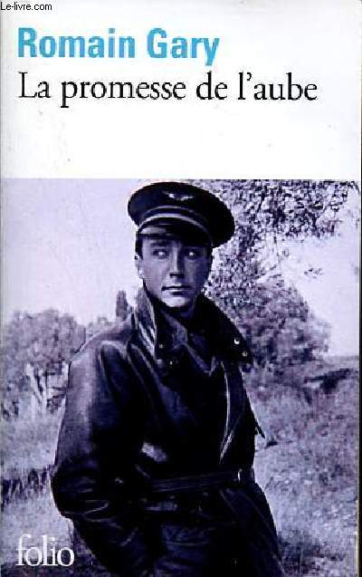 La promesse de l'aube - Collection folio n373.