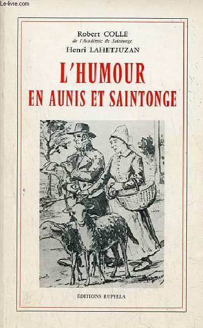 L'humour en Aunis et Saintonge.