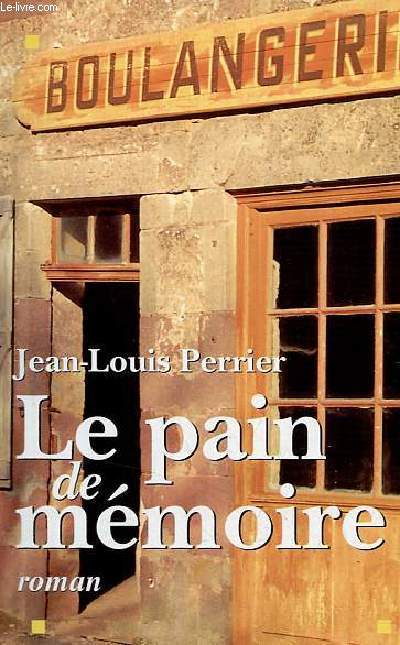 Le pain de mmoire.