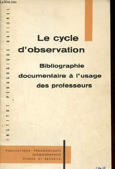 Le cycle d'observation - Bibliographie documentaire  l'usage des professeurs.
