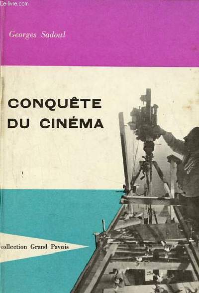Conqute du cinma - Collection grand pavois n4.