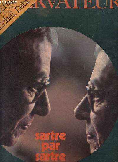 Le Nouvel Observateur n272 du 26 janvier au 1er fvrier 1970 - Sartre par Sartre - l'engrenage d'une imposture Jean Daniel - l'homme aux cent mirage, Pierre Rouanet - la formation des pilotes libyens - opposition le rendez vous de 1975 ...