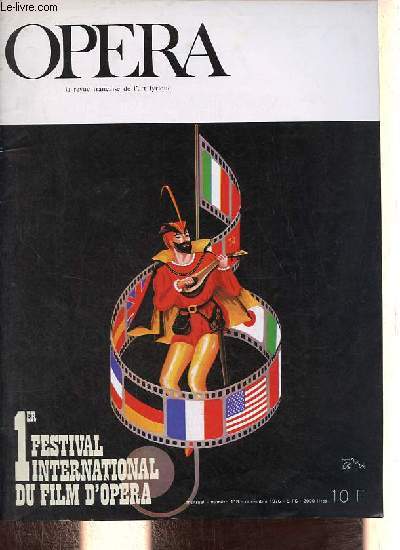 Opera la revue franaise de l'art lyrique n118 2 novembre 1976 - Editorial - avant premires : Tancrde, l'opra de Leipzig  Nanterre - cinquantenaire de Turandot - la gioconda - en direct avec Mstislav Rostropovitch - comptes rendus ...