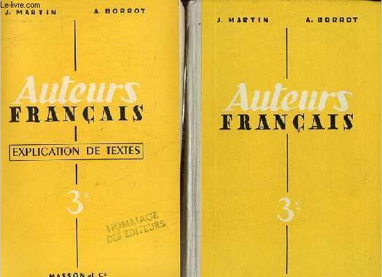 Auteurs franais textes pour la lecture et l'explication - Classes de troisime + livre explication de textes + livre commentaire.