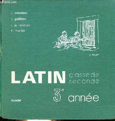 Latin classe de seconde 3e anne.