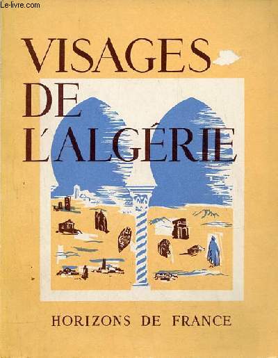 Visages de l'Algrie - Collection 