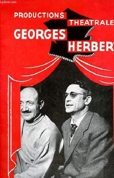 Programme : Productions theatrales Georges Herbert - L'amour des 4 colonels 3 actes de Peter Ustinov.