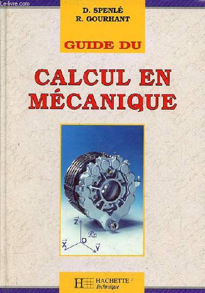 Guide du calcul en mcanique - Edition 1993-1994.