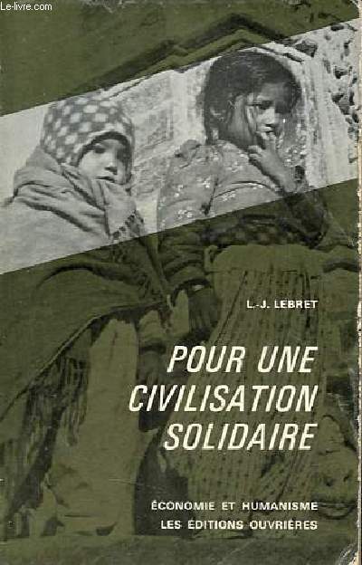 Pour une civilisation solidaire - Collection 