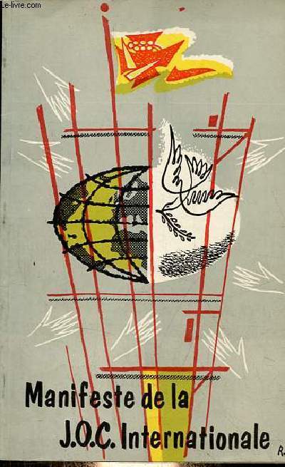 Bulletin d'information de la J.O.C. Internationale n59 janvier fvrier 1958 - Manifeste de la J.O.C. Internationale sur les grands problmes des jeunes travailleurs dans le monde.