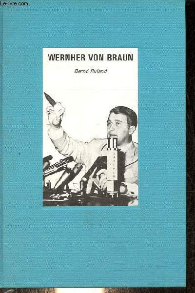Wernher von Braun.