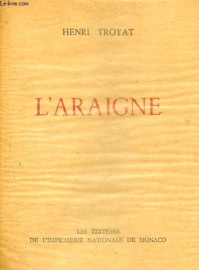 L'araign - Collection des prix goncourt .