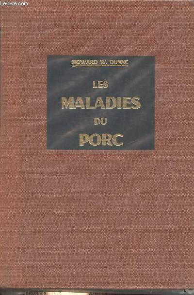 Les maladies du porc.