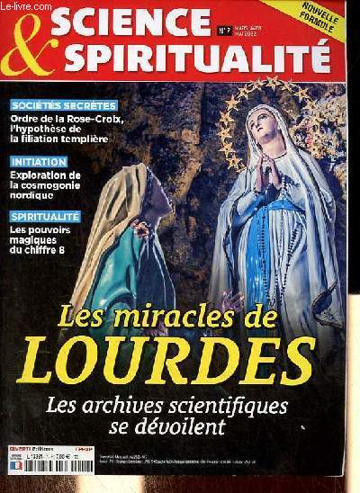 Science & spiritualit n7 mars/avril/mai 2022 - Actualits - nergie et spiritualit le pouvoir magique du chiffre 8 - une exploration de la cosmogonie nordique - regards critiques sur les prtendues fin du monde - ordre de la Rose-Croix etc.
