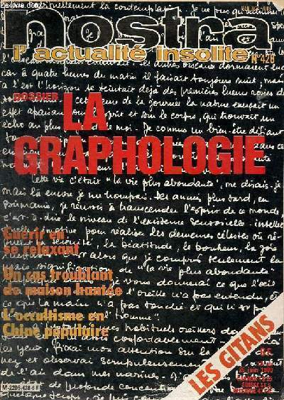 Nostra l'actualit insolite n428 19 au 25 juin 1980 - Etranges et fascinants Gitans - la maldiction de Toutankhamon a t elle encore frapp ? - les rites magiques du spectacle - la sophrologie gurir en se relaxant - l'occultisme en Chine populaire etc.