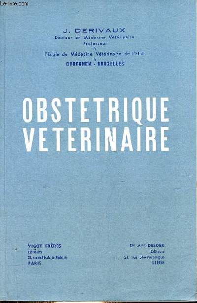Obstetrique veterinaire.