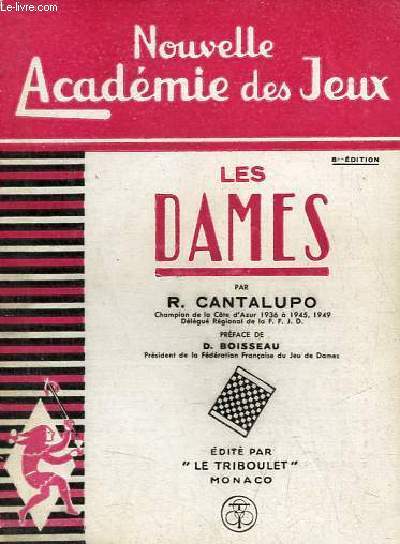 Les dames cours thorique et pratique du jeu de dames - 8e dition.