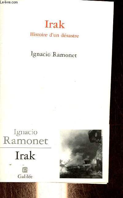 Irak histoire d'un dsastre - Collection l'espace critique.
