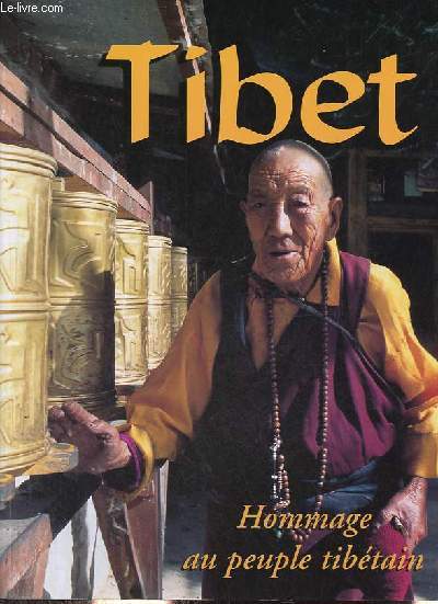 Tibet hommage au peuple tibtain.