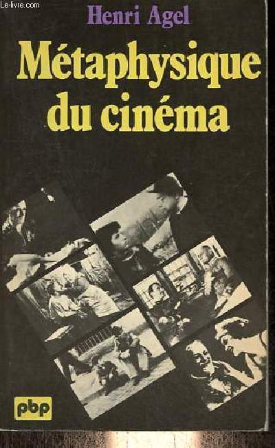 Mtaphysique du cinma - Collection petite bibliothque payot n290.