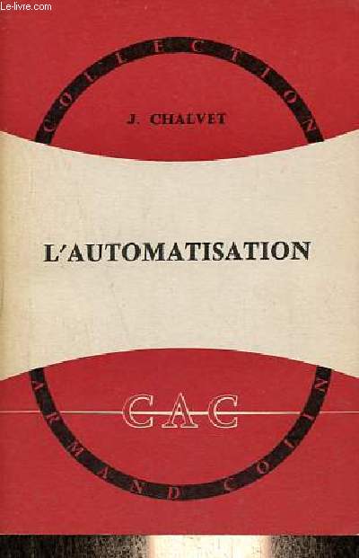 L'automatisation - Collection Armand Colin n389.