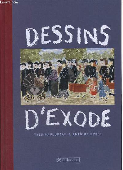 Dessins d'exode.