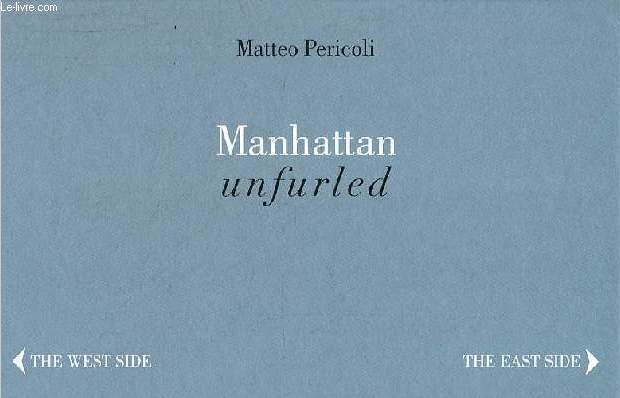 Manhattan unfurled - the west side.