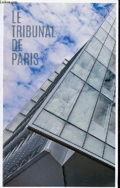Plaquette Le Tribunal de Paris.