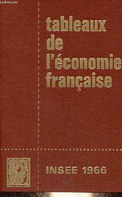 Tableaux de l'conomie franaise.