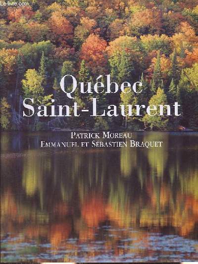 Qubec Saint-Laurent.