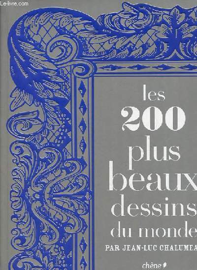 Les 200 plus beaux dessins du monde.