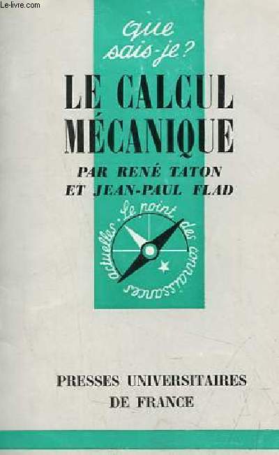 Le calcul mcanique - Collection que sais-je ? n367.