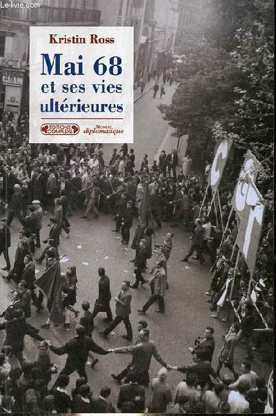 Mai 68 et ses vies ultrieures - Collection 