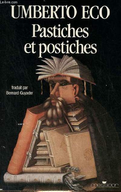 Pastiches et postiches.