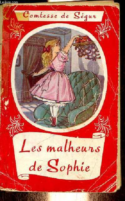 Les malheurs de Sophie.