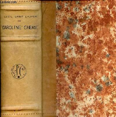 Caroline chrie - Tome 1 + Tome 2 en 1 volume ( de la premire  la huitime partie).