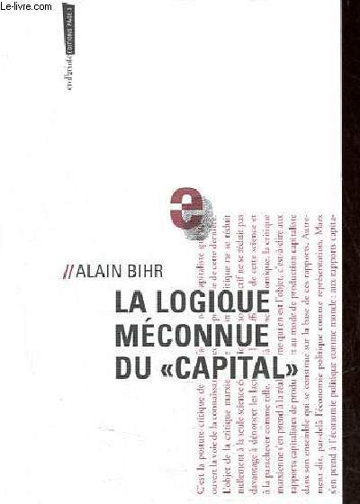 La logique mconnue du capital - Collection Empreinte.