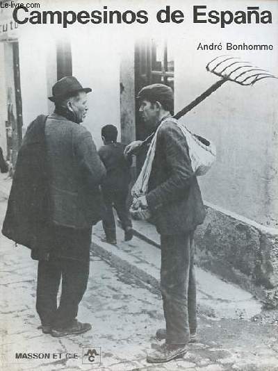 Campesinos de Espana - Collection ralits hispaniques n4.