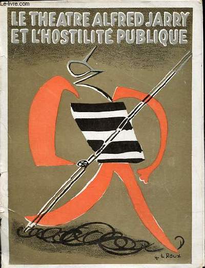 Le theatre Alfred Jarry et l'hostilit publique - Le thatre Alfred Jarry en 1930.