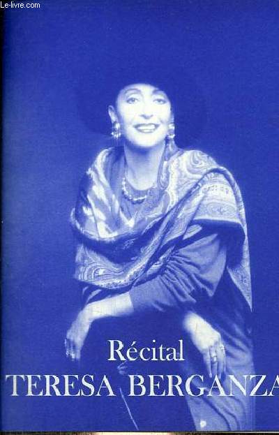 Programme : Rcital Teresa Berganza - Piano Juan-Antonio Alvares-Parejo - Salle Gaveau lundi 5 fvrier 2001.